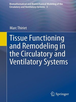 cover image of Tissue Functioning and Remodeling in the Circulatory and Ventilatory Systems